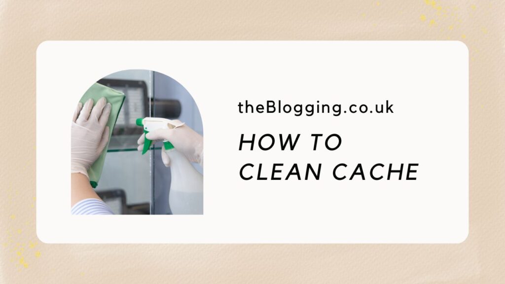 Clean Cache