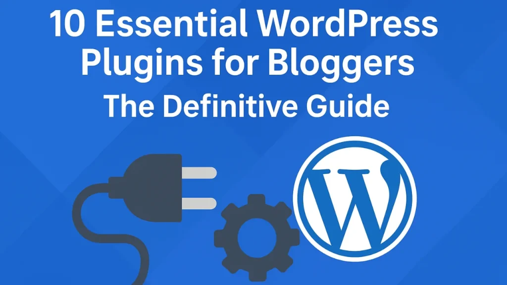 Essential WordPress Plugins